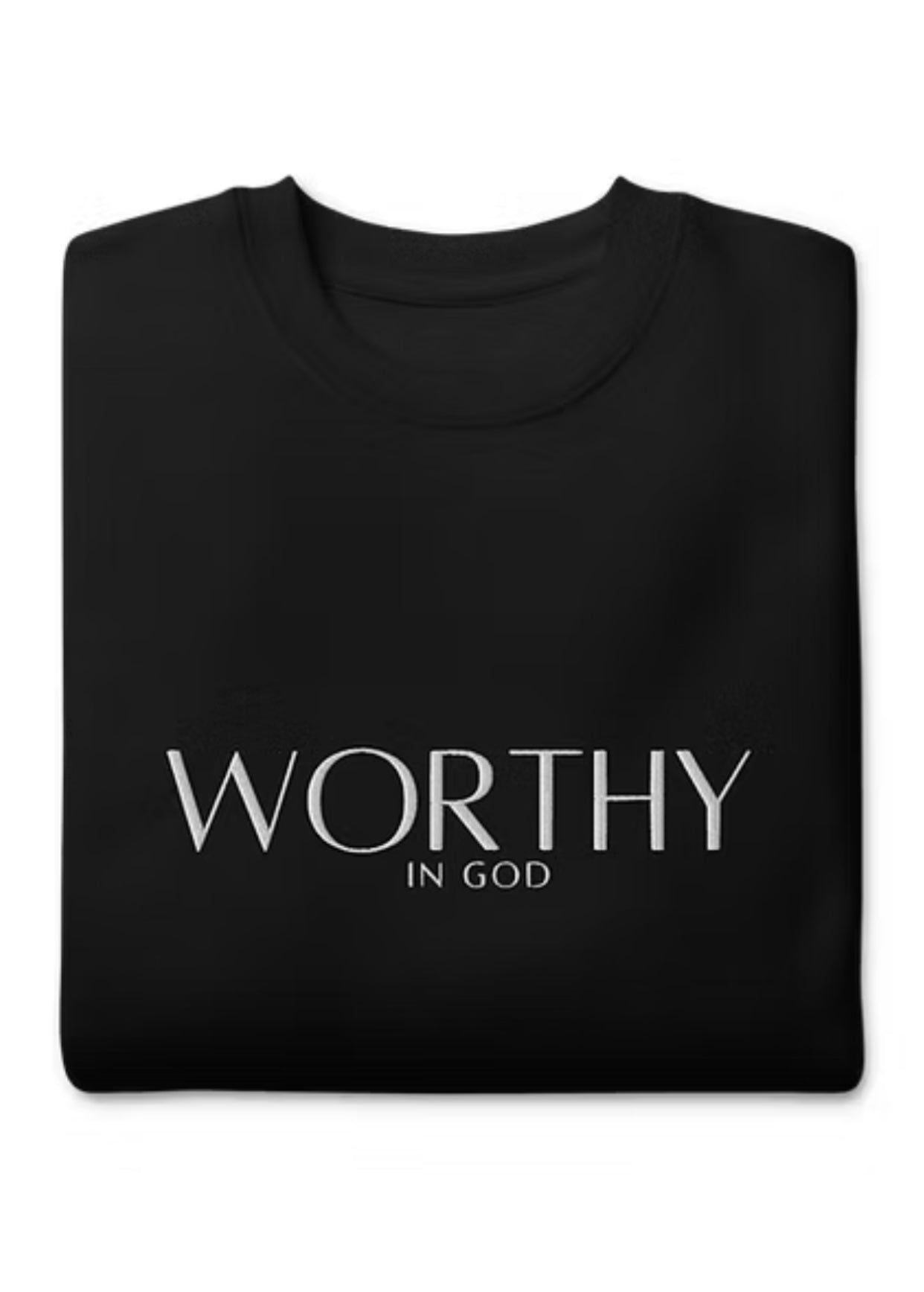 Worthy Sweatshirt